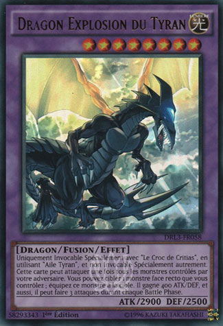 Dragon Explosion du Tyran